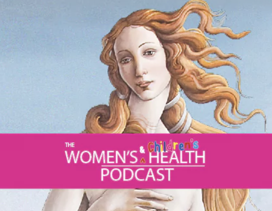 women's and children's health podcast