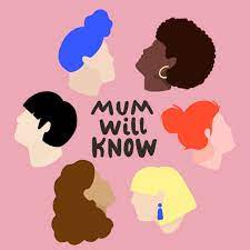 mum will know podcast logo